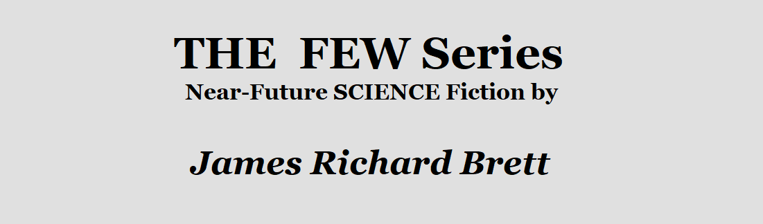 The Few Series Novels